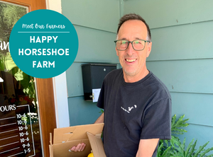 Happy Horseshoe Farm - Meet Our Farmers
