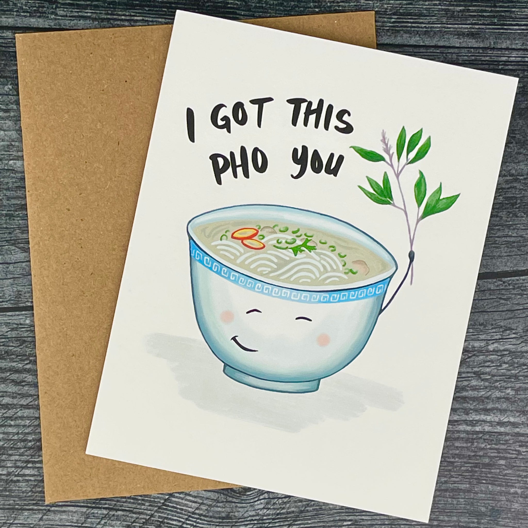 Card - I Got This Pho You