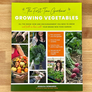 Book - The First Time Gardener: Growing Vegetables